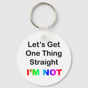 Laten we één ding rechtzetten... ik ben niet sleutelhanger