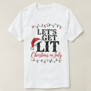 Laten we een Kerstmis in juli-feest geven T-shirt
