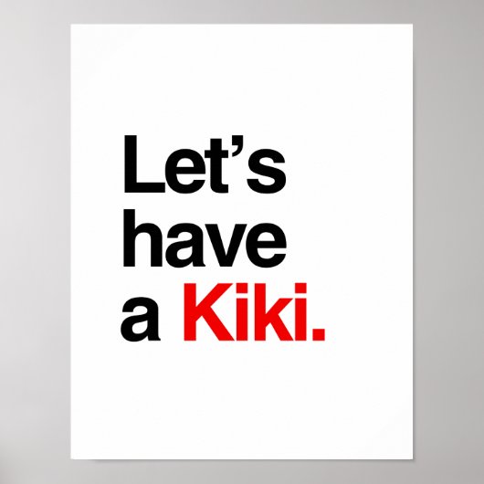 Laten we een kiki hebben -.png poster (Voorkant)