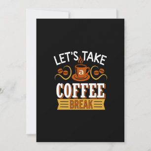 laten we een koffiepauze nemen kaart