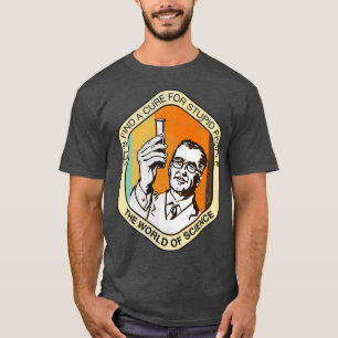 Laten we een kuur zoeken voor stoute mensen t-shirt