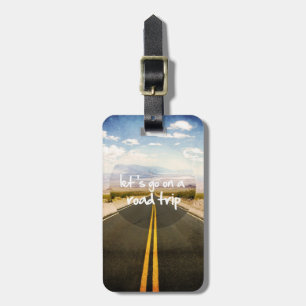 Laten we een roadtrip gaan maken bagagelabel