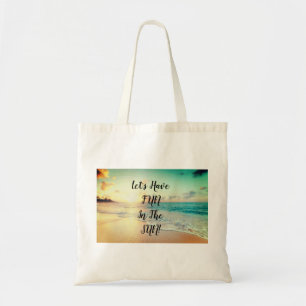 "Laten we een tekst hebben op een zonnige strandfo Tote Bag