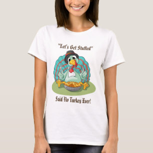 Laten we een Thanksgiving-feestdag in Turkije krij T-shirt