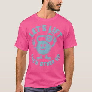 Laten we elkaar optillen Kettlebell Peace Sign Gym T-shirt