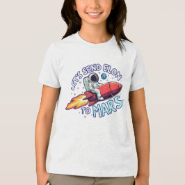 Laten we Elon naar het Kinder T-shirt van Mard stu