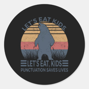 Laten we eten Kinder interpunctie redt levens Leuk Ronde Sticker
