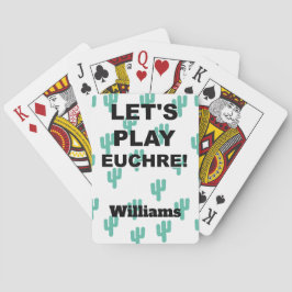 Laten we Euchre spelen! Cactus Design Custom Pokerkaarten