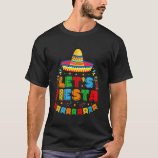 Laten we feest vieren Cinco de Mayo Mexicaanse Tac T-shirt