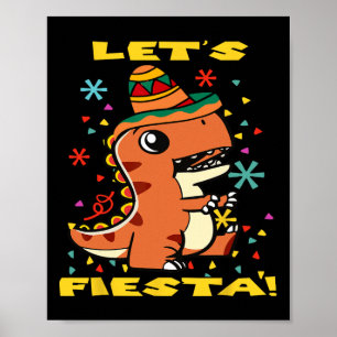Laten we feest vieren Mexicaanse Dinosaurus Cinco Poster