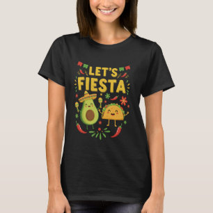 Laten we feestelijke taco-avocado grappig Cinco De T-shirt