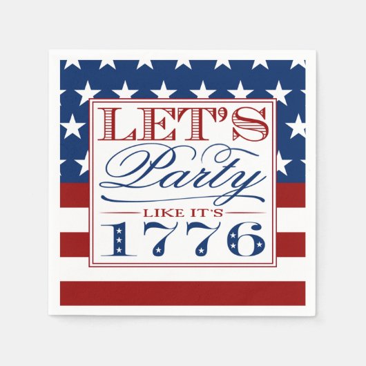 Laten we feesten alsof het 1776 is | 4e juli servet (Voorkant)