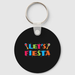 Laten we Fiesta Cinco De Mayo Party Shirt Sleutelhanger