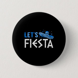 Laten we Fiesta Grappig Grieks Pasen Cinco de Mayo Ronde Button 5,7 Cm