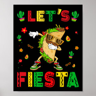 Laten we Fiesta Tacos Dabbing Cinco De Mayo Mexica Poster