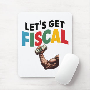 Laten we Fiscaal krijgen: Finance Fun Muismat