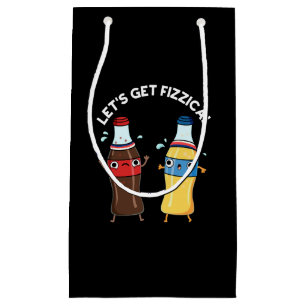 Laten we Fizzical Funny Soda Pop Pun Dark BG halen Klein Cadeauzakje