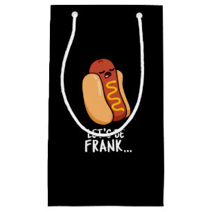 Laten we Frank Funny zijn, Frankfurter Pun Dark BG Klein Cadeauzakje