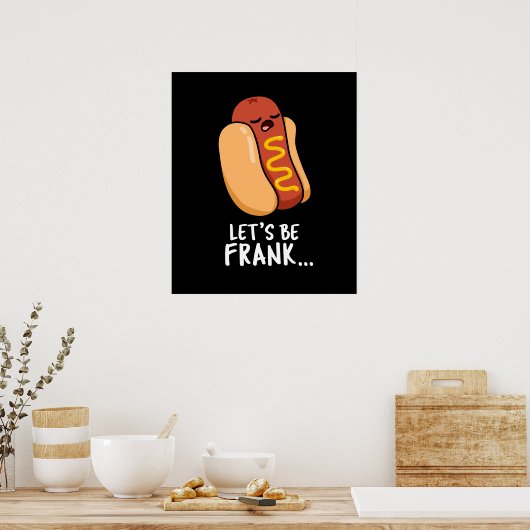 Laten we Frank Funny zijn, Frankfurter Pun Dark BG Poster (Keuken)