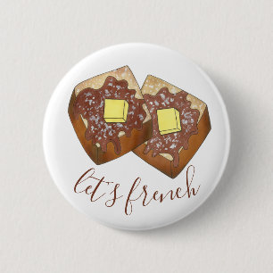 Laten we Franstalige Toast Butter en Syrup Breakfa Ronde Button 5,7 Cm