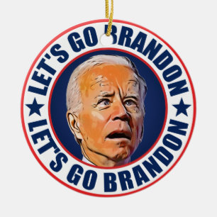 Laten we gaan Brandon fjb grappige anti-joe Biden  Keramisch Ornament