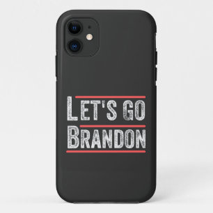 Laten we gaan Brandon Politieke Humor T-shirts iPhone 11 Hoesje