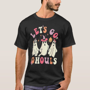 Laten we gaan Ghouls Halloween Cute Groovy Ghost R T-shirt