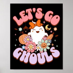 Laten we gaan Ghouls Halloween Ghost Outfit Costum Poster