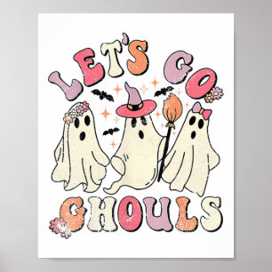 Laten we gaan Ghouls Halloween Ghost Outfit Costum Poster