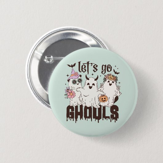 "Laten we gaan Ghouls" Ronde Button 5,7 Cm (Voorkant /achterkant)