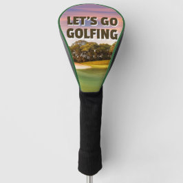 Laten we gaan Golfing Golfheadcover