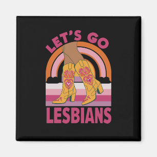 Laten we gaan lesbiennes LGBTQ Pride Month Cowgirl Magneet