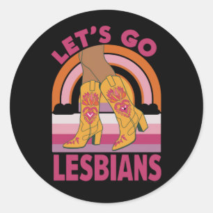Laten we gaan lesbiennes LGBTQ Pride Month Cowgirl Ronde Sticker