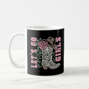 Laten we gaan, meisjes koffiemok