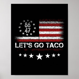 Laten we gaan Taco 8647 VS Vlag 86 47 Mannen Vrouw Poster