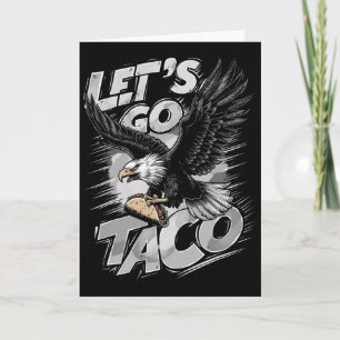 Laten we gaan Taco Funny Trump altijd afhaken &#; Kaart