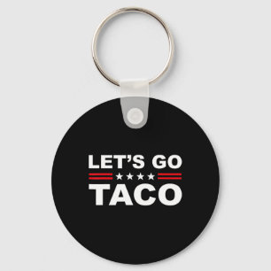 Laten we gaan Taco Grappig Laten we gaan Taco 1  Sleutelhanger