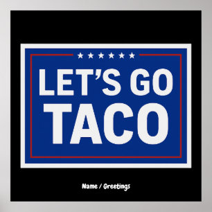 Laten we gaan Taco Grappig Ontwerp Bold Retro Poli Poster