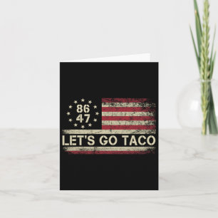 Laten we gaan Taco Grappig Trump altijd kippen uit Kaart