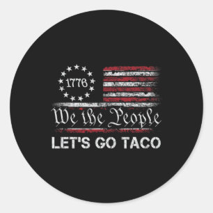 Laten we gaan Taco grappige parodie meme 1 Ronde Sticker