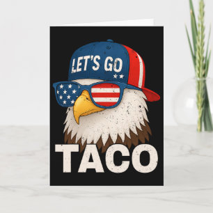 Laten we gaan Taco Grappige Trump Piept Altijd 32 Kaart