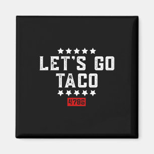 Laten we gaan Taco &#; Magneet