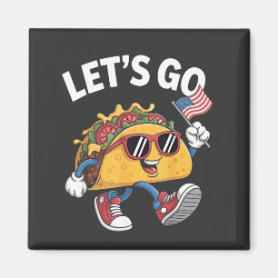 Laten we gaan TACO Trump 4 juli Taco Liefhebbers Magneet