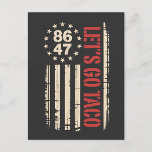 Laten we gaan taco Trump altijd kippen uit Aankondigingskaart