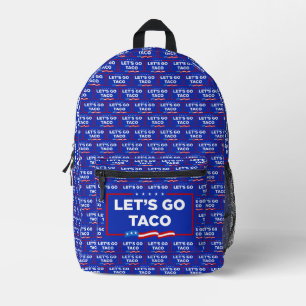 Laten we gaan Taco Trump altijd kippen uit grappig Bedrukte Rugzak
