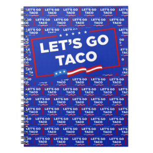 Laten we gaan Taco Trump altijd kippen uit grappig Notitieboek