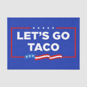 Laten we gaan Taco Trump altijd kippen uit grappig Tissuepapier