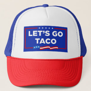 Laten we gaan Taco Trump altijd kippen uit grappig Trucker Pet