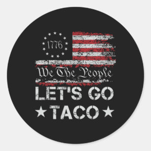 Laten we gaan Taco Us Flag We the People Retro Man Ronde Sticker