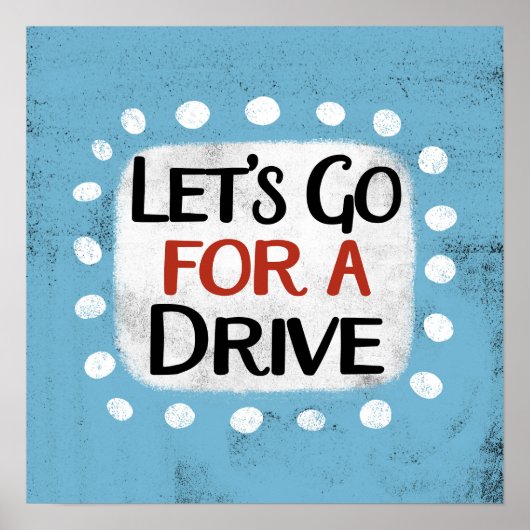 Laten we gaan voor een Drive Poster Wall Art (Voorkant)